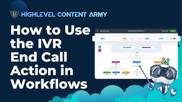 How to Use the IVR End Call Action in Workflows