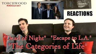 Torchwood : Miracle Day 4x03 - 04 & 05 REACTIONS