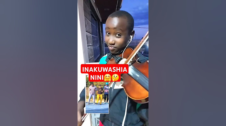 INAKUWASHIA NINI #kamauviolinist@Size8Reborn @Wapendwamuziki#gospel#violin#tiktok#duet#fyp#shots