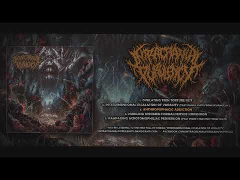 INTRACRANIAL PURULENCY - INTERDIMENSIONAL ESCALATION OF VORACITY (OFFICIAL EP STREAM 2020)