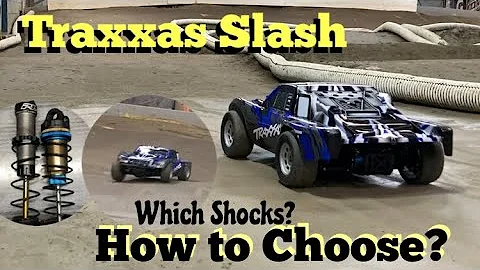 Traxxas Slash How to Choose The Right Shocks