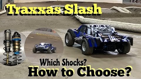 Traxxas Slash How to Choose The Right Shocks