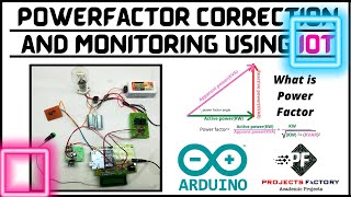 Power Factor Correction And Monitoring Using IOT