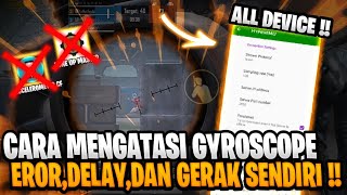 ✔️CARA MENGATASI & MEMPERLANCAR GYROSCOPE EROR,DELAY,GERAK SENDIRI CUMA PAKE APK INI❗ALL DEVICE ❗ screenshot 3