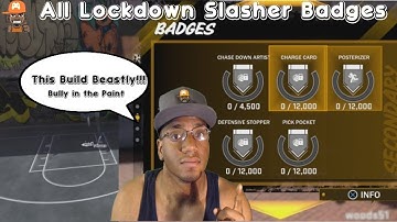 All Lockdown Slasher Badges!!! Defending and Driving and Finishing NBA 2K18
