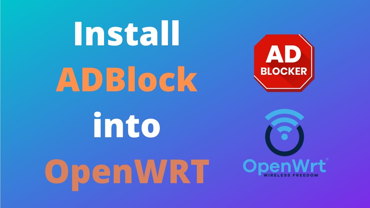 Openwrt Adblock Installation And Configuraiton Youtube