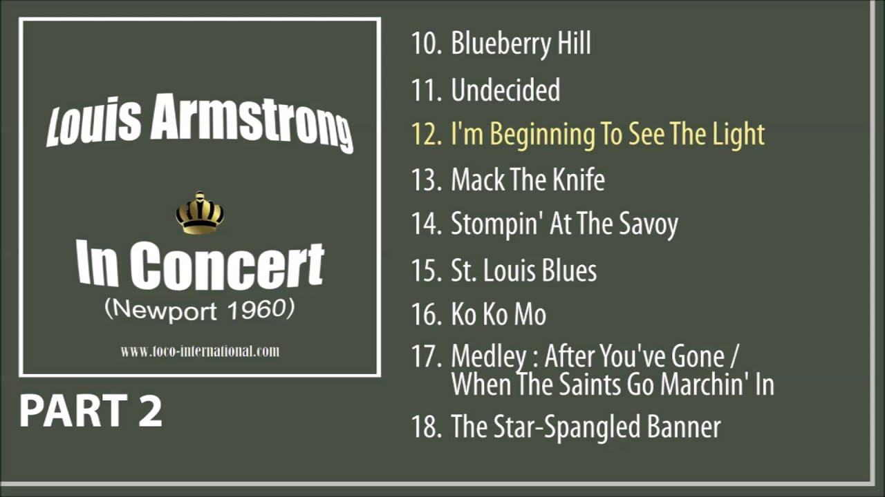 Louis Armstrong - In Concert (Newport 1960) Part 2 Album Pre-listen [Official] - YouTube