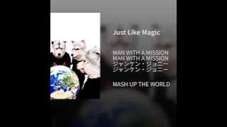 Just Like Magic