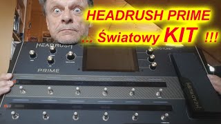 Headrush PRIME - AWARIA ...czyli Światowy KIT !!!  ( 102)