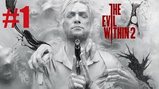 The Evil Within 2 - Let&#39;s Play FR - Part 1 - Le Foutographe