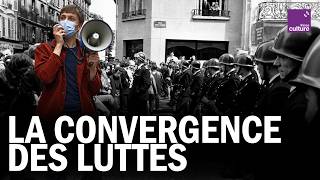 Vers un nouveau MAI 68 ? Le rêve de la CONVERGENCE DES LUTTES