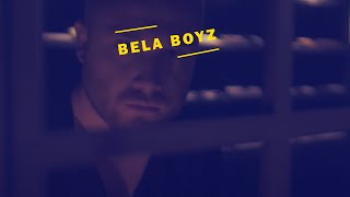 Bela Boyz