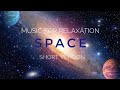 Music for relaxation and deep sleep &quot;SPACE&quot; (short version) by Pavel Uporov