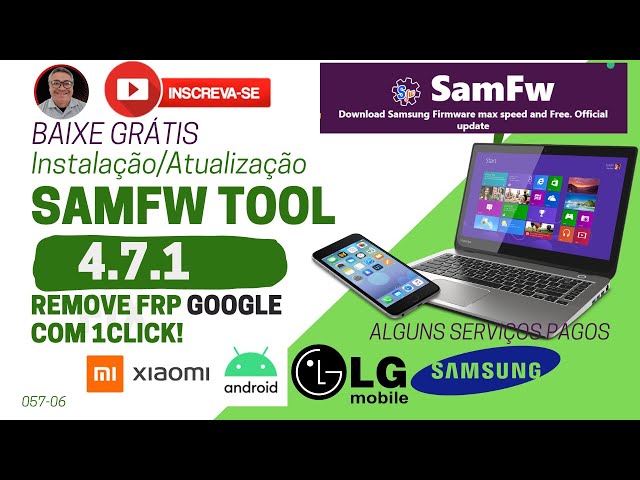 SamFw Tool 4.2 - Remove Samsung FRP, Firmware e diversas funções para  Samsung