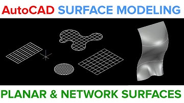 PLANAR AND NETWORK SURFACES IN AutoCAD