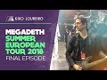 Megadeth Summer European Tour 2018  Final Episode [Legendado]