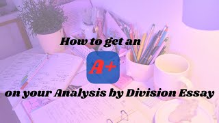 An Example of a Successful Analysis By Division Essay Pt. 1  (PASSING GRADE)