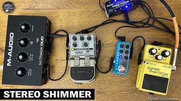 Stereo Shimmer on Line 6 Verbzilla | Octo Reverb | Mooer 017 Clean Channel