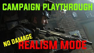 Call Of Duty: Modern Warfare 2019  Campaign Playthrough. **Realism Mode  NO DAMAGE** UWHD 120fps