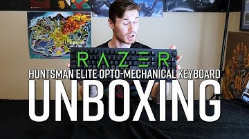 Razer Huntsman Elite Opto-Mechanical Gaming Keyboard Unboxing
