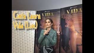 Cinta Laura - Vida (Live)