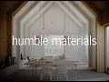 Humble ( building ) materials