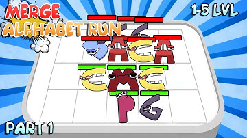 Merge Alphabet: Lord Run level 1-5 Gameplay Android, iOS (part 1)