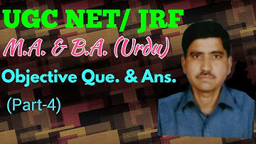 UGC NET/ JRF MA/BA URDU OBJ. Q&A PART 4, MOHD. KHURSHID KHAN, ALIGARH