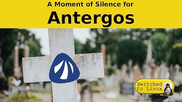 A Moment of Silence for Antergos