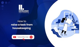 Raise a Guest Service Task from Housekeeping Console | Hotelogix Guide