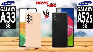 SAMSUNG A33 5G VS SAMSUNG A52s 5G l Phones Comparison l Specifications