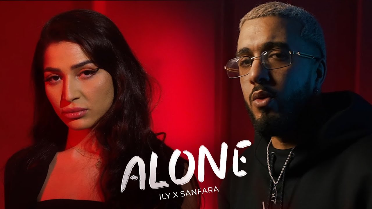 Sanfara ft Ily   Alone Official Music Video