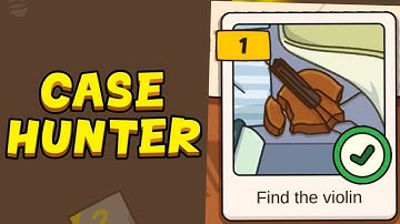 Case Hunter - Can you solve it? - Level 1 (Find the violin)