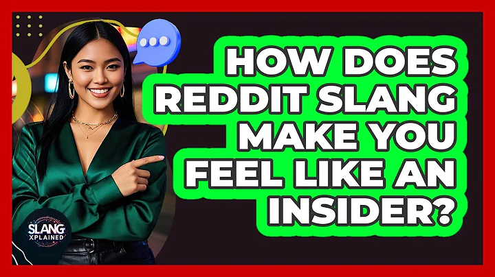 How Does Reddit Slang Make You Feel Like An Insider? - SlangXplained