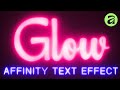 Affinity Glowing Text Effect | Beginner Tutorial