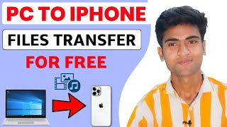 Pc to iPhone File Transfer | Laptop se iphone mein photo video kaise transfer kare