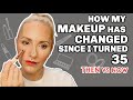 MAKEUP OVER 35 | HOW I'VE CHANGED MY TECHNIQUES | THEN VS NOW