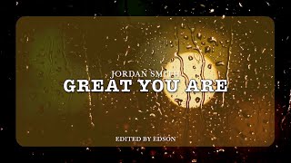 Jordan Smith - Great You Are (Official Lyrics).