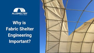 An Introduction To Why Fabric Shelter Engineering Is Important