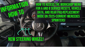 2025+ Sprinter service reset, workshop menu, vehicle data, rear pad replacement mode
