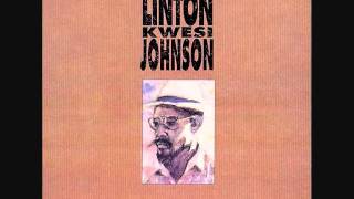 Video thumbnail of "Linton Kwesi Johnson - Mi Revalueshanary Fren"