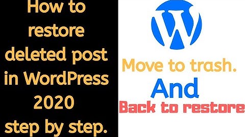 How to restore deleted wordpress posts 2020 | how to restore wordpress posts from trash | wordpress