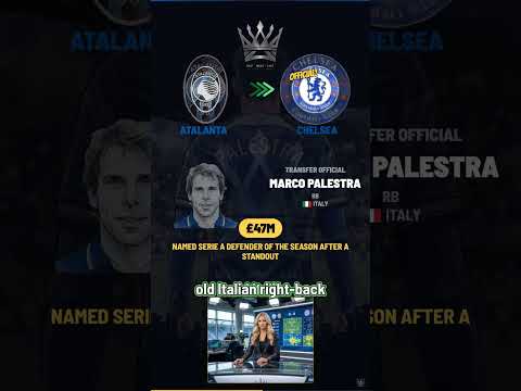 Marco Palestra to Chelsea — Transfer Official