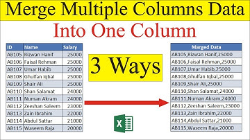 3 Easy Ways to Merge Multiple Columns Data into One Column in Excel