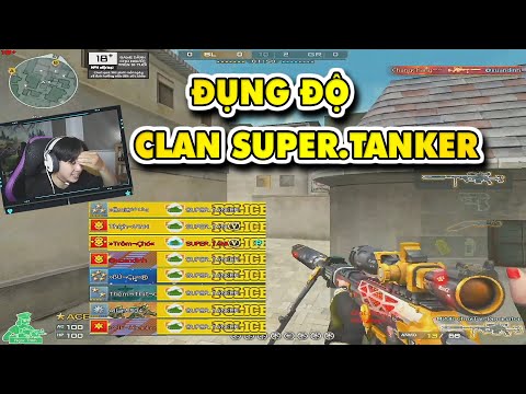 ☆ Đụng độ CLAN SUPER TANKER - Một trận 10 round bắn 50 nháy  Tú Lê