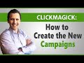 ClickMagick: How to Set Up ClickMagick Campaigns