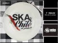 Ska con Chile Volumen I -  Compilado Ska Chileno