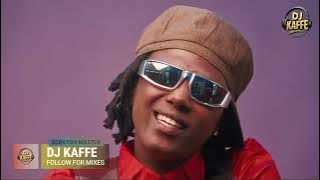 DJ KAFFE ARBANTON LATEST CLUB BANGERS MTU WA SHUGHULI,BACKBENCHER, KWANI UNAWAZIM, DYANA CODS,TOXIC