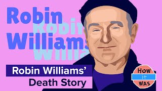 Real Story of Robin Williams' Death