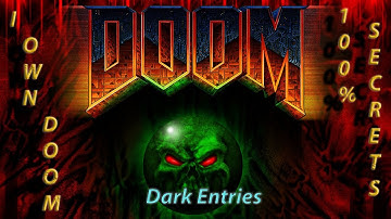 Doom 64 : Dark Entries (IOD 100% Secrets)
